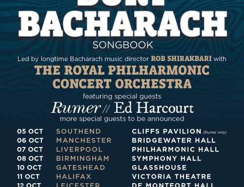 Fall UK Dates Announced What The World Needs Now – Burt Bacharach Songbook